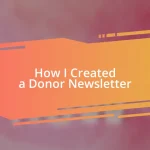 How I Created a Donor Newsletter