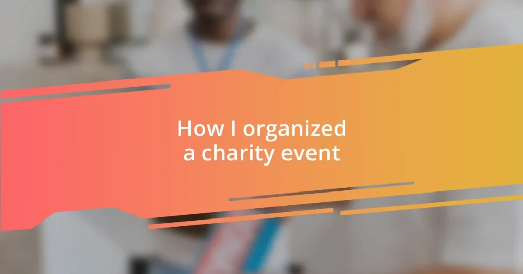 How I organized a charity event