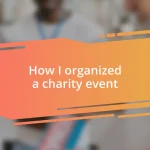 How I organized a charity event