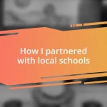 How I partnered with local schools