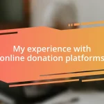 My experience with online donation platforms