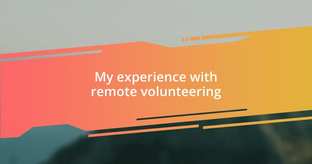 My experience with remote volunteering