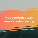 My experience with remote volunteering