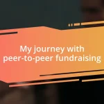 My journey with peer-to-peer fundraising