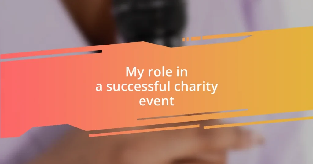 My role in a successful charity event