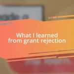 What I learned from grant rejection